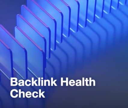 Backlink Health Check