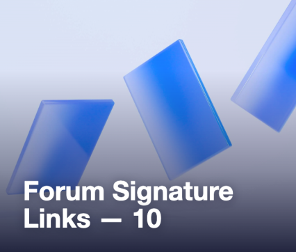Forum Signature Links — 10