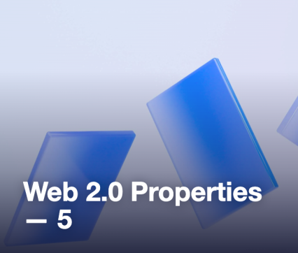 Web 2.0 Properties — 5
