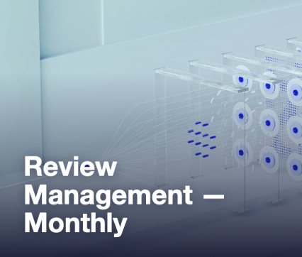 Review Management — Monthly