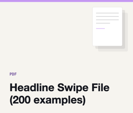 Headline Swipe File (200 examples)