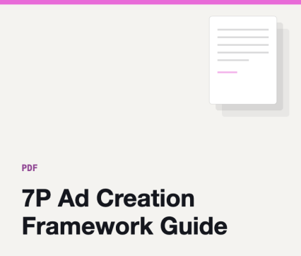 7P Ad Creation Framework Guide