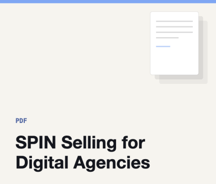 SPIN Selling for Digital Agencies