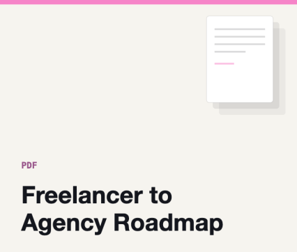 Freelancer to Agency Roadmap