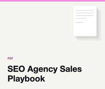 SEO Agency Sales Playbook