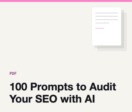 100 Prompts to Audit Your SEO with AI