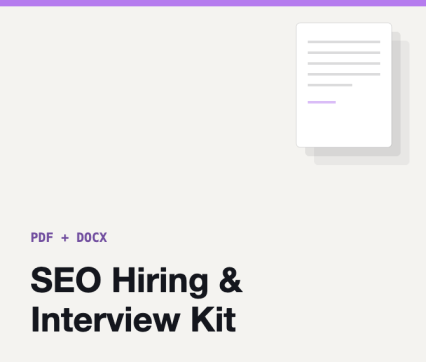 SEO Hiring & Interview Kit