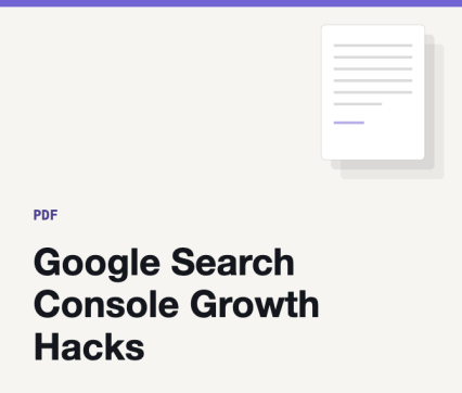 Google Search Console Growth Hacks