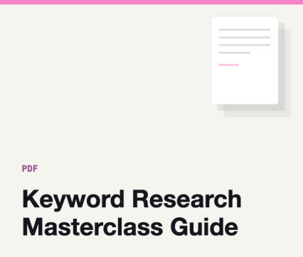 Keyword Research Masterclass Guide