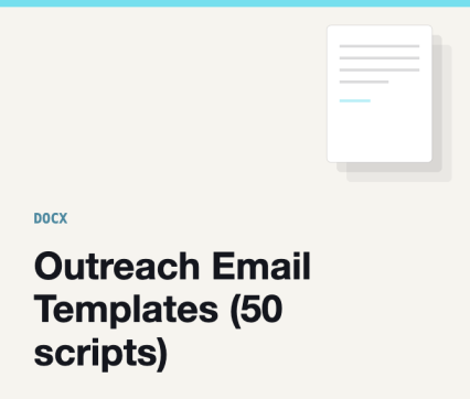 Outreach Email Templates (50 scripts)