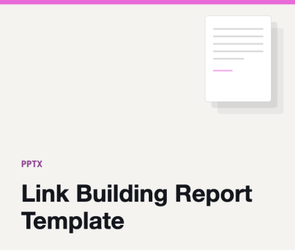 Link Building Report Template
