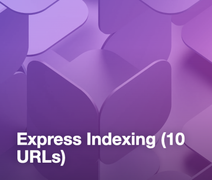 Express Indexing (10 URLs)